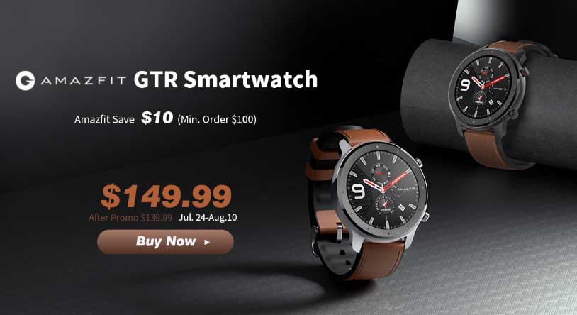 Amazfit GTR Global Launch Sale!